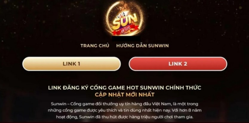 Đăng nhập Sunwin 2 Sử dụng đường link chính chủ để tránh đăng nhập lỗi
