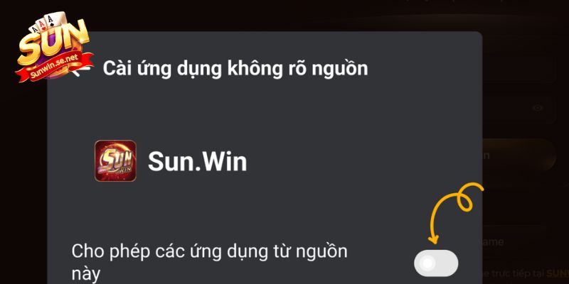 Sunwin APK - Hướng Dẫn Cài Đặt Nhanh Chỉ Trong Vài Phút 4 Hoàn thiện thao tác bằng cách tham khảo thêm lưu ý